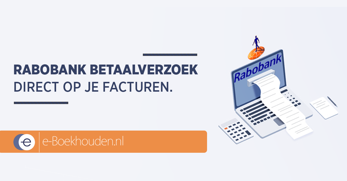 Koppeling Met Rabobank | Boekhoudprogramma E-Boekhouden.nl